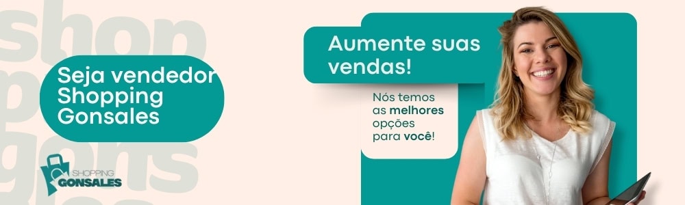 Seja vendedor no Shopping Gonsales e aumente suas vendas com as melhores opções.
